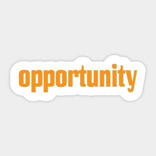 Opportunity Sticker